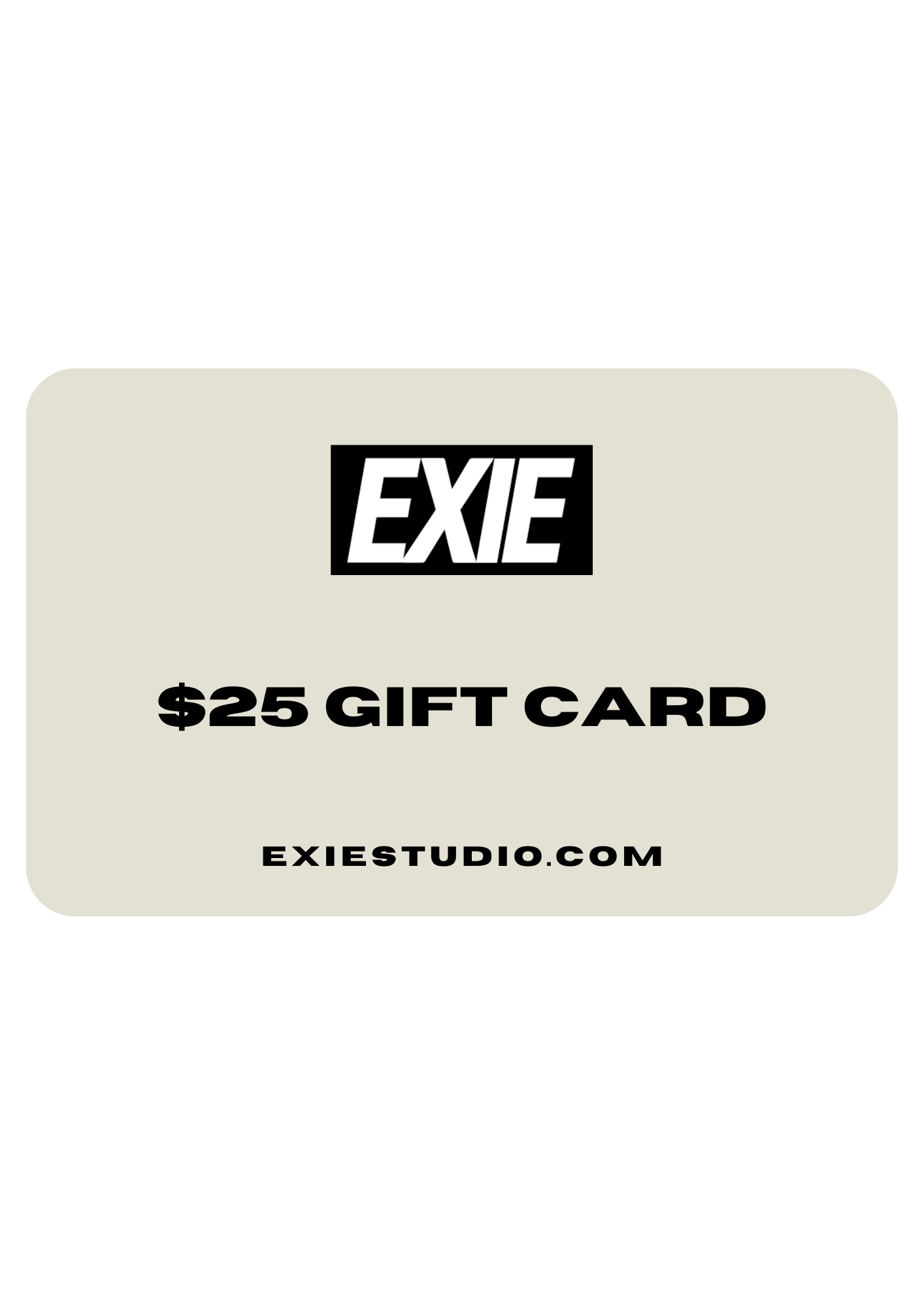 EXIE E-GIFT CARD