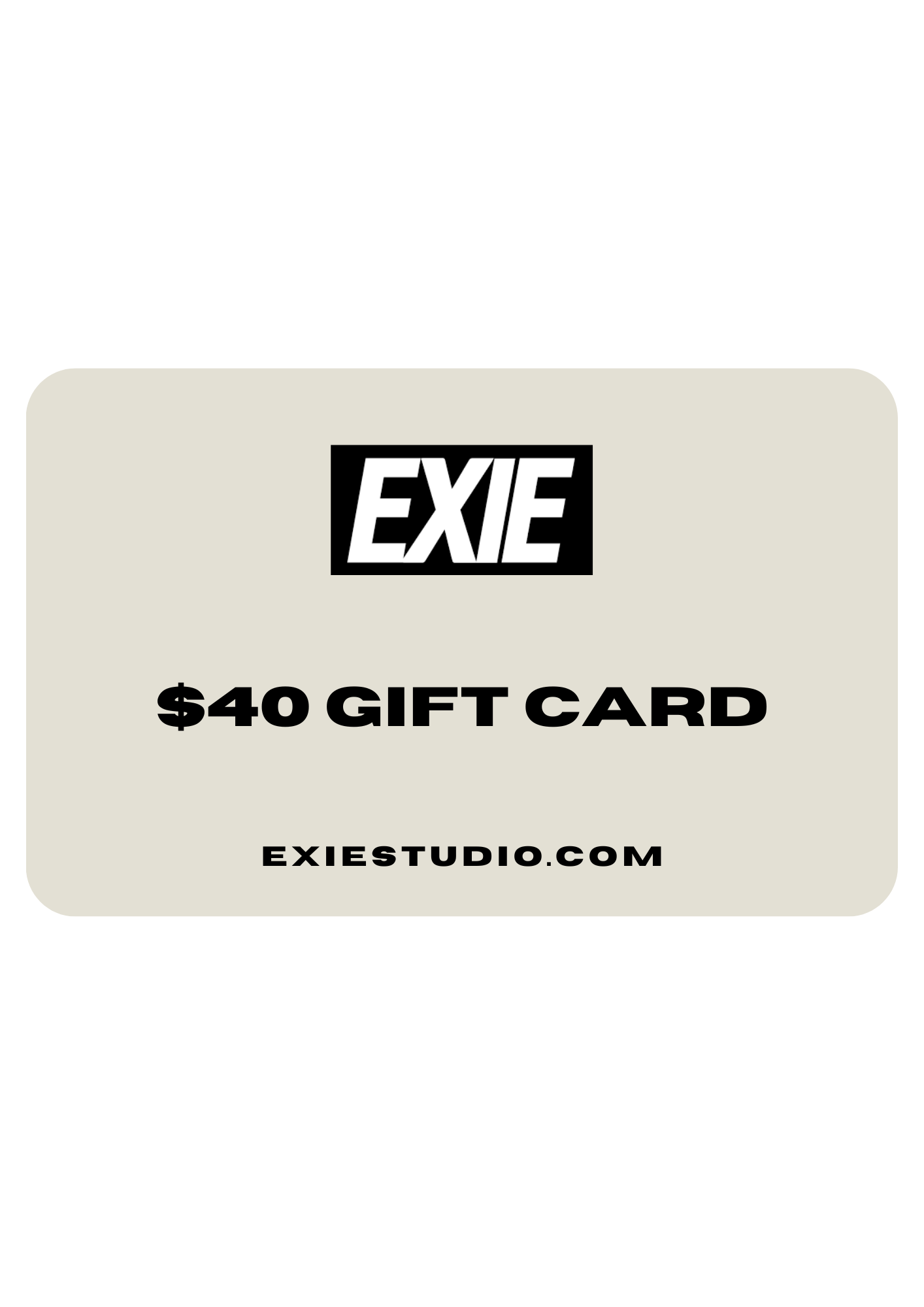 EXIE E-GIFT CARD